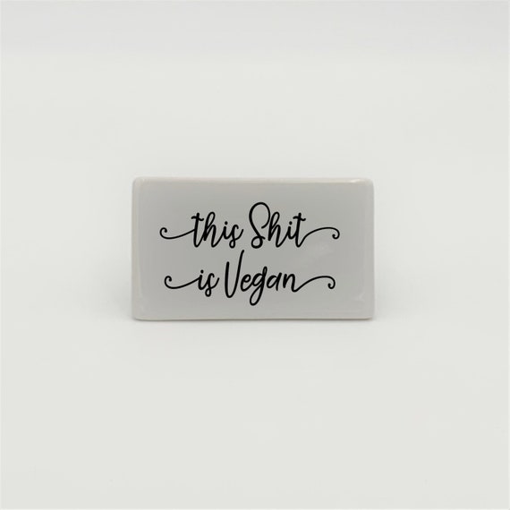 This shit is Vegan Food Marker ~ Choose Shape and Color ~  White Ceramic ~ Wedding Signage ~ Buffet Sign ~ Party Decor ~ Holiday Party