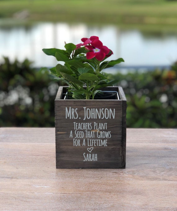 Personalized Teachers Plant a Seed Wood Planter Vase Box ~ Gift for Teacher  ~ Teacher Gift ~ Teacher ~ Mentor ~ Christmas Gift ~ School