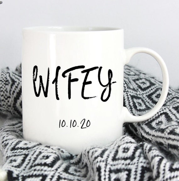 Wifey Mug - Established Date - Newlywed - Engaged