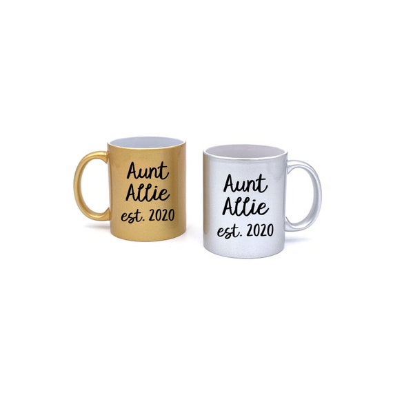 New Aunt Mug ~ Metallic Gold or Silver