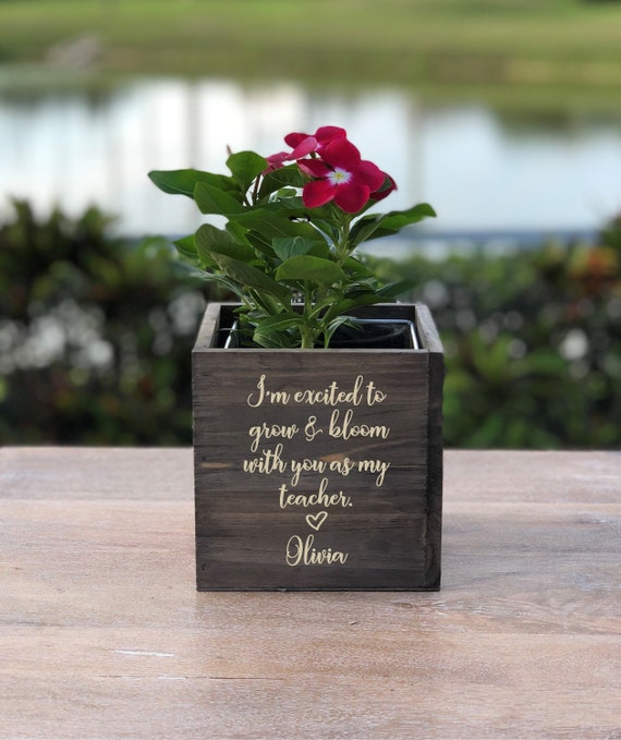 Personalized Grow and Bloom Teacher Wood Planter Vase Box ~ Gift for Teacher ~ I'm Excited ~ Teacher Gift ~ Christmas Gift ~ School Gift