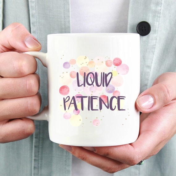 Liquid Patience Mug