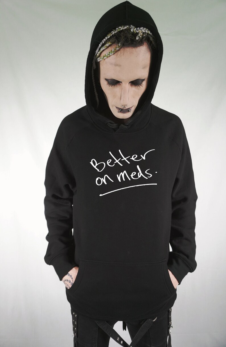 BETTER ON MEDS Hoodie/ punk skate grunge goth Etsy