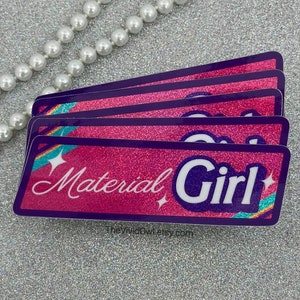 Material Girl Holographic sticker for water bottle stickers for laptop decal bumper stickers cute