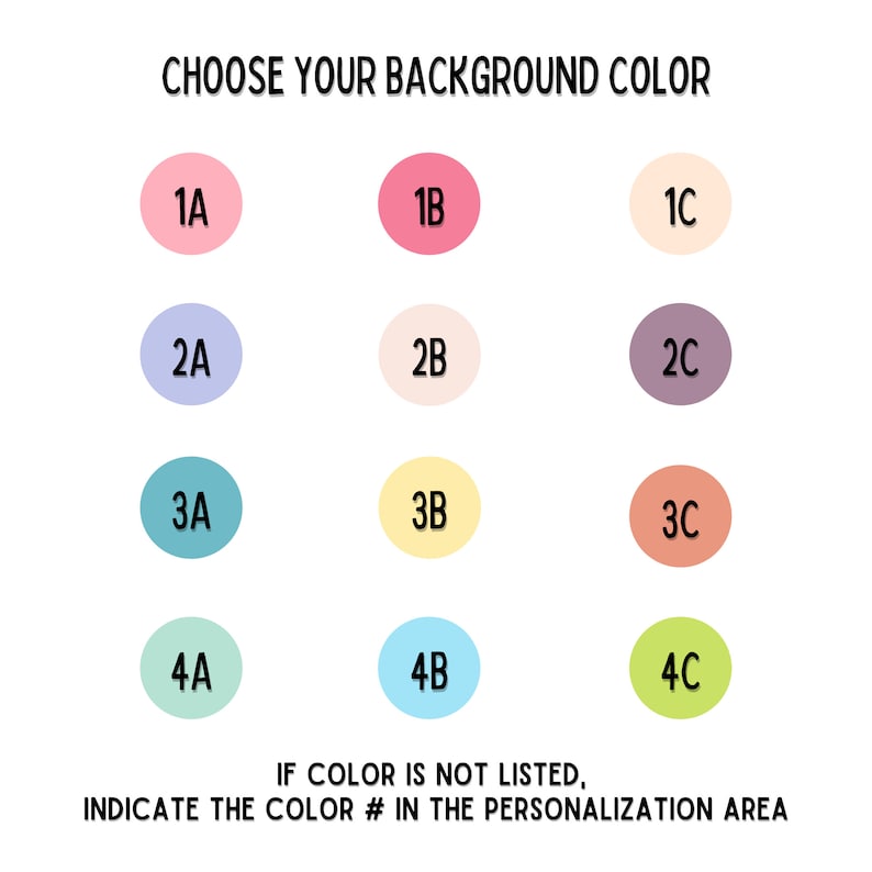 May include: A chart with 12 color swatches to choose from for a background color. The colors are arranged in four rows of three. The colors are: pink, red, beige, light blue, cream, purple, teal, yellow, orange, light green, light blue, and green.