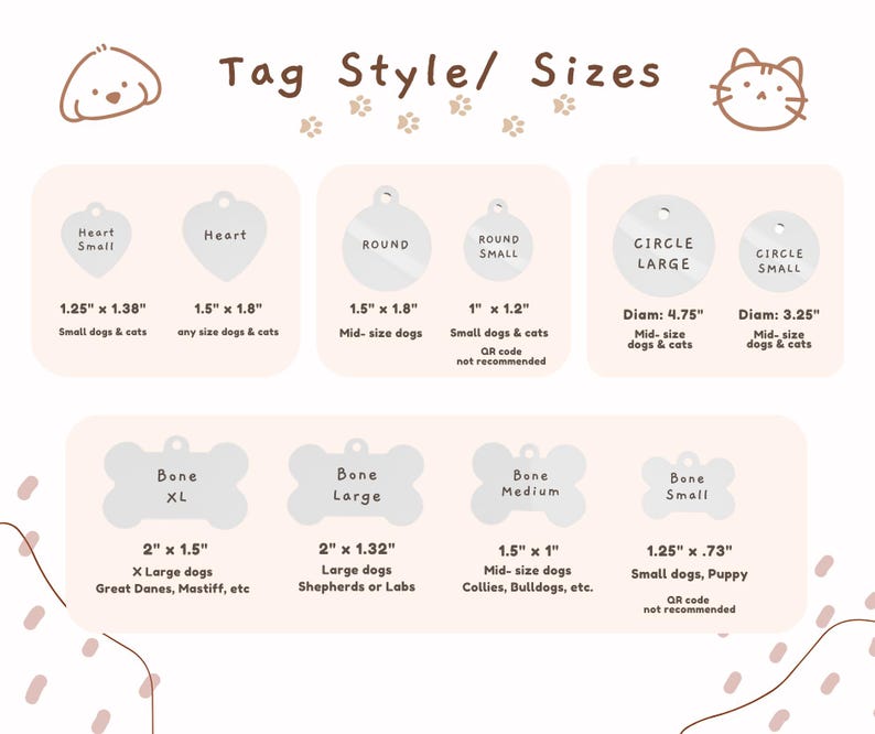 May include: A chart titled Tag Style/ Sizes displaying various pet tag shapes including heart, round, circle, and bone in multiple sizes with dimensions in inches. The chart features line drawings of a dog and cat face and paw prints.