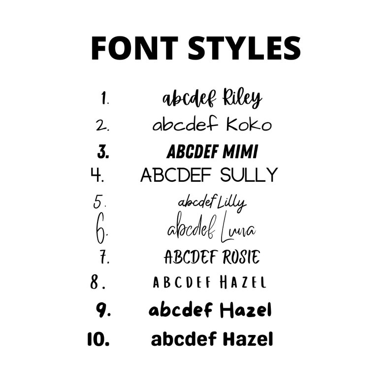May include: A list of 10 different font styles with the names Riley, Koko, MIMI, SULLY, Lilly, Luna, ROSIE, HAZEL, Hazel, and Hazel. The font styles are numbered 1 through 10.