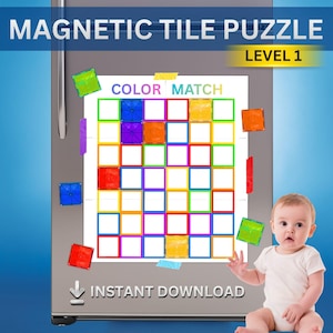 Peut inclure: Un puzzle de tuiles magnétiques avec le texte "MAGNETIC TILE PUZZLE" et "COLOR MATCH". Le puzzle est sur un réfrigérateur avec des tuiles magnétiques colorées. Le texte "LEVEL 1" et "INSTANT DOWNLOAD" sont également visibles. Un bébé est dans l'image.