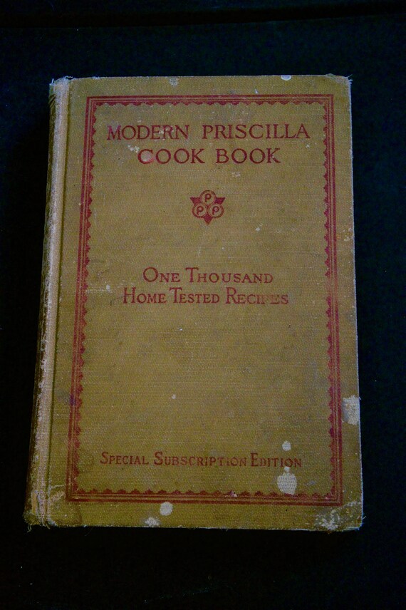 Vintage Modern Priscilla Cookbook 1924 First Edition 1000 Etsy