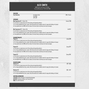 May include: A black and white CV with the name Alex Smith at the top. The CV lists education, work experience, academic projects, volunteer work, and additional information.