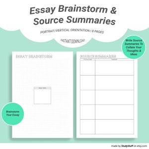 May include: Printable essay brainstorming and source summary worksheet. The worksheet is divided into two sections: "Essay Brainstorm" and "Source Summaries". The "Essay Brainstorm" section has a dotted grid and a box for writing the essay topic. The "Source Summaries" section has a table with columns for the title, author, and summary of sources.