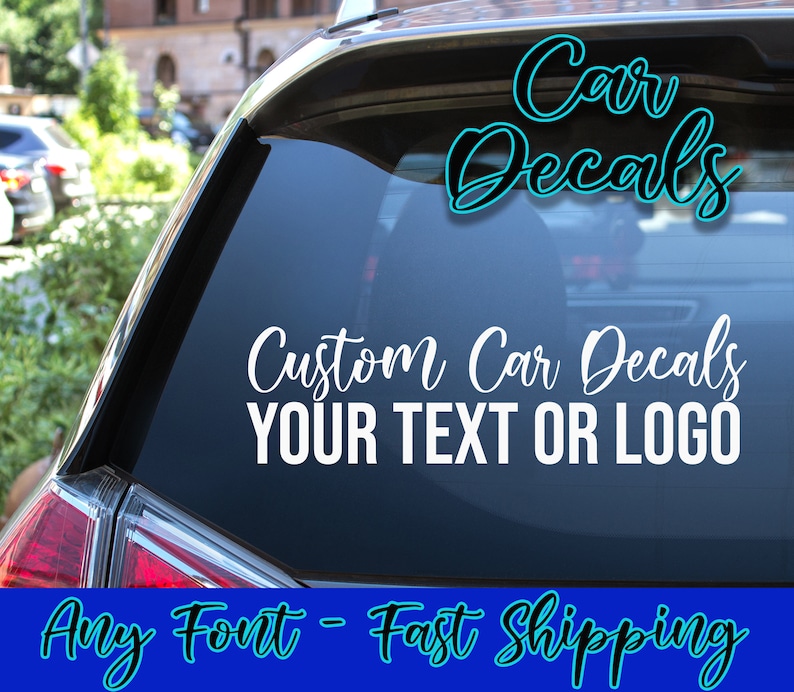 Custom Car Decal Sticker Vinyl Decal Etsy