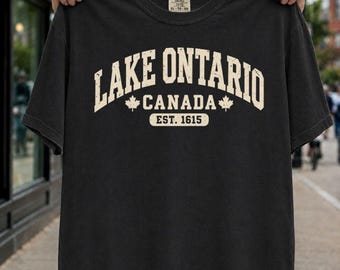 Lake Ontario Canada Shirt, Great Lakes Graphic Tee, Funny Political Humor T-Shirt, Vintage Canada Est 1615 Tee, Canadian Gift