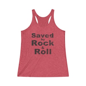 Saved by Rock & Roll Vintage Music Tank Top for Women; Gift for Velvet Underground, Grateful Dead, Phish, Rolling Stones, Classic Rock fan