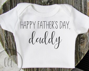 Fathers Day Onesie® / Daddy Onesie® / Fathers Day Gift / New Dad / Happy Fathers Day / Gift For Dad / First Fathers Day / Fathers Day Baby