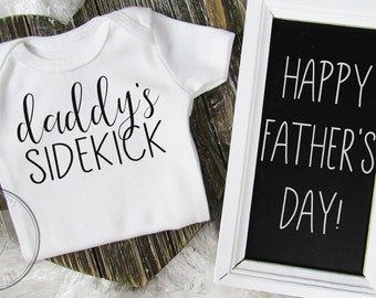Fathers Day Onesie® / Daddys Sidekick Onesie® / Fathers Day Gift / Gift For Dad / First Fathers Day / Fathers Day Baby / Daddys Sidekick