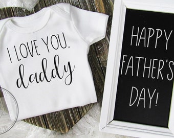Fathers Day Onesie® / Daddy Onesie® / Fathers Day Gift / New Dad / Happy Fathers Day / Gift For Dad / First Fathers Day / Fathers Day Baby