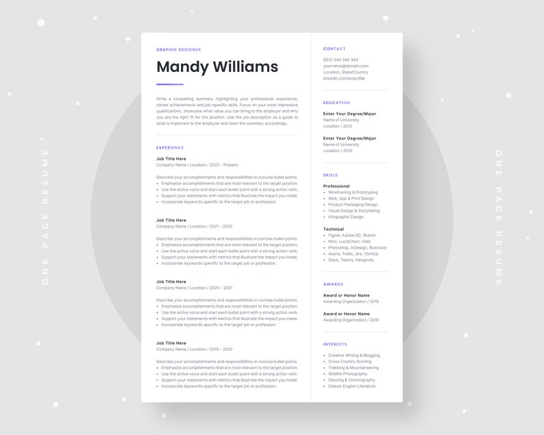 May include: A one-page resume template for a graphic designer named Mandy Williams. The resume includes sections for contact information, education, skills, experience, awards, and interests.