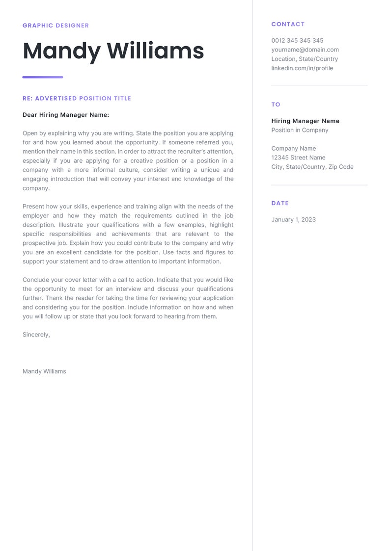 May include: A cover letter for a graphic designer job application. The letter is addressed to a hiring manager and includes the applicant's name, contact information, and the date. The letter outlines the applicant's qualifications and experience, and expresses interest in the position.
