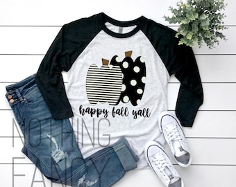 Happy Fall Y'all Raglan Shirt l Black & White Thanksgiving Shirt l CUTE Thanksgiving Pumpkin Raglan