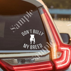 Don&#39;t Bully my breed Decal Pit bull decal mama decal dog mom fur mama dog mama Pitty pibble bully mom car decal laptop decal car sticker
