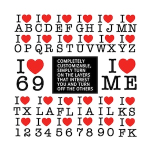 Può includere: Uno sfondo bianco presenta un design con la frase "I heart" seguita da lettere, numeri e abbreviazioni di stati. Ogni "cuore" è a forma di cuore rosso. Un rettangolo nero contiene il testo "Completely Customizable, Simply Turn On the Layers That Interest You and Turn Off the Others".