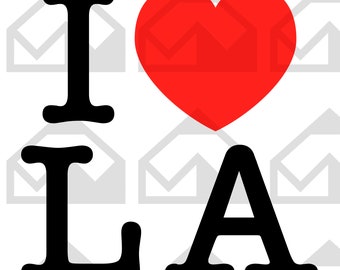 I Love LA SVG, PNG, I Love Los Angeles , Cut File for Cricut, Silhouette