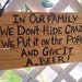 We Don't Hide CRAZY Give Them Beer on the Porch Wood Sign, Funny BEER Bar Country Sign,  Rustic Home Decor, Gift for Dad