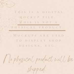 K&ouml;nnte beinhalten: Eine digitale Mockup-Datei mit beigefarbenem Hintergrund und goldenem Text. Der Text lautet: "Dies ist eine digitale Mockup-Datei. Dies ist kein physisches Produkt. Mockups werden verwendet, um Shop-Designs usw. anzuzeigen. Es wird kein physisches Produkt versandt."