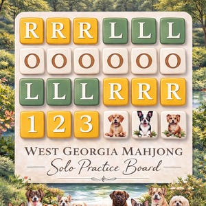 May include: A West Georgia Mahjong Solo Practice Board featuring letter and number tiles, and dog illustrations. The board has a scenic background with a city skyline and a row of dogs at the bottom.