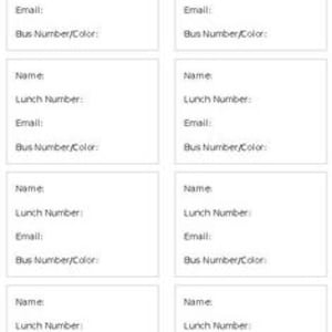 May include: Eight blank name tags with fields for name, lunch number, email, and bus number or color. The tags are white with black text.