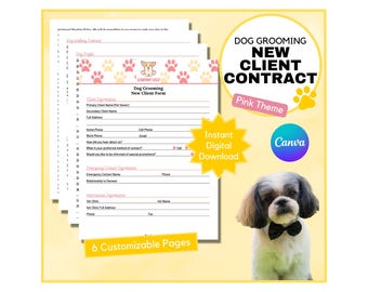 Dog Grooming New Client Form: Contract and Consent Waiver for Dog Groomer Business Canva Template (Pink Theme - Digital Download)