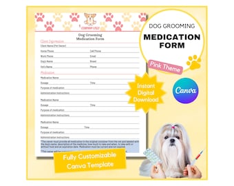 Dog Grooming Medication Form: Health & Medical Form for Dog Groomer Business Canva Template (Pink Theme - Digital Download)