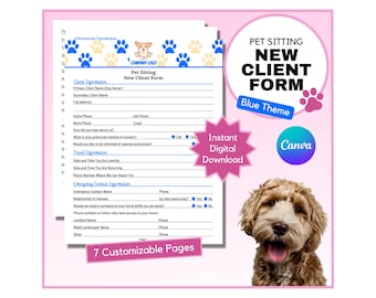 Pet Sitting New Client Form | Pet Sitting Contract | Dog Sitting Consent Form | Cat Sitting Waiver | Pet Business Form | Canva | Blue Theme