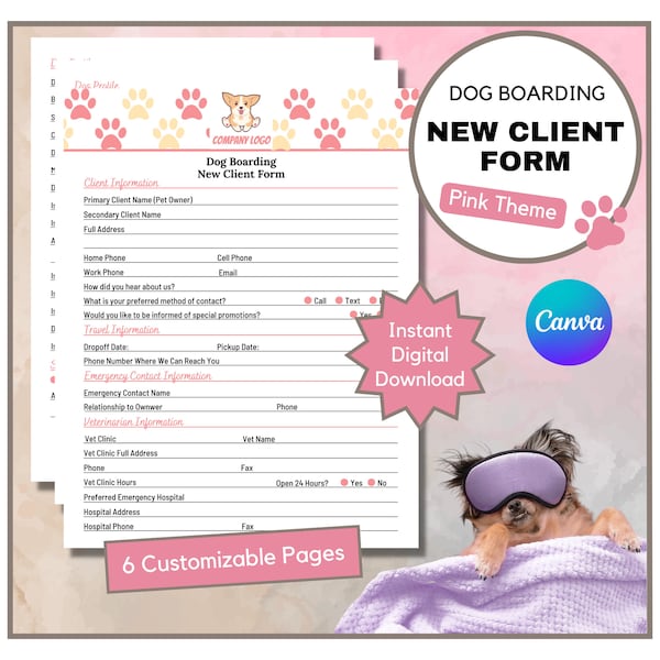 Dog Boarding New Client Form | Dog Hotel New Client Contract | Consent Form | Pet Business Form | Waiver Sheet | Canva | Pink Theme