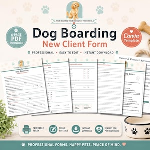 May include: A six-page dog boarding new client form template featuring a light cream background with paw print patterns, a golden puppy illustration, and dark text. The document includes sections for dog profiles, behaviour, care instructions, and a waiver.