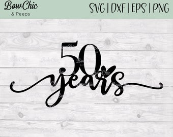 Download 50th Anniversary Svg Etsy