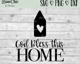 Free Free God Bless This Home Svg Free 782 SVG PNG EPS DXF File