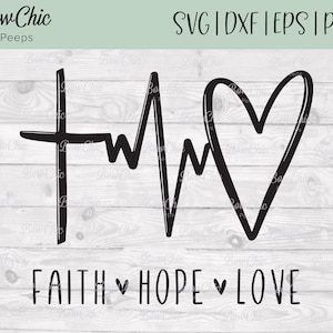 Foi Espérance Amour svg | J’adore svg | Cross svg | Cœur svg | Cross Heart svg | Heartbeat svg | | svg religieux Jésus svg | Couper le | de fichier Dessiné à la main