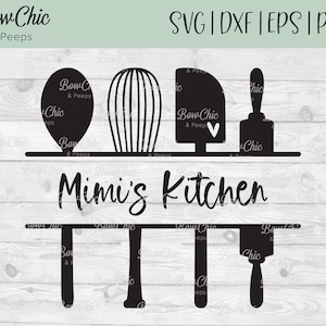Mimi&#39;s Kitchen svg | Grandma&#39;s Kitchen svg | Kitchen Utensils svg | Baking svg | Baking Utensils svg | Cooking svg | Gifts for Bakers |