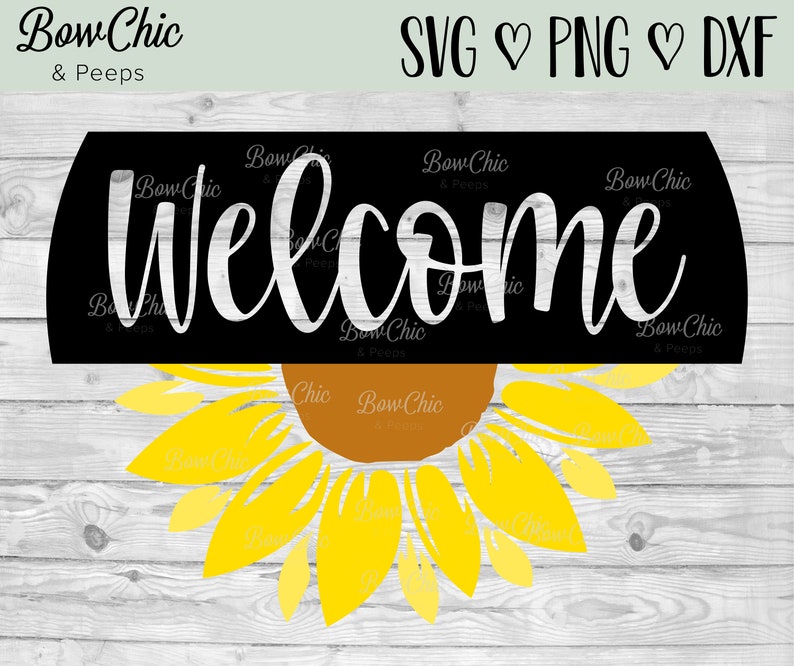 Free Free 306 Sunflower Welcome Sign Svg SVG PNG EPS DXF File