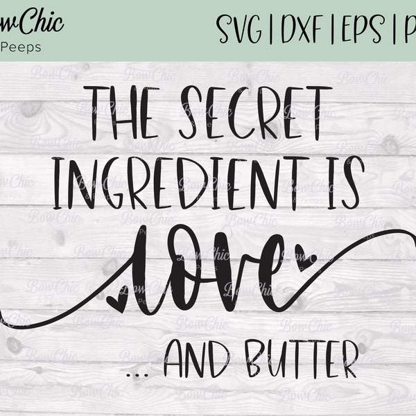 Secret Ingredient is Love Svg Etsy