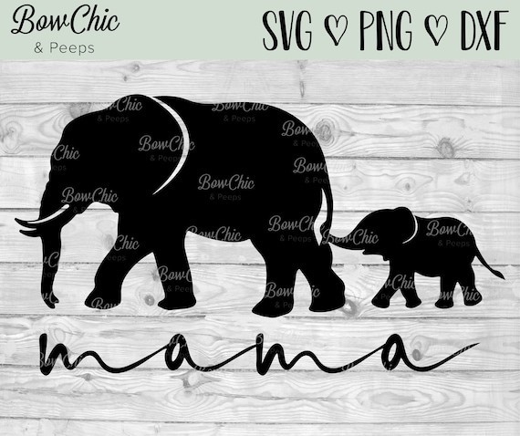 Download Mama Elephant Svg Mama Svg Mom And Baby Elephant Svg Etsy