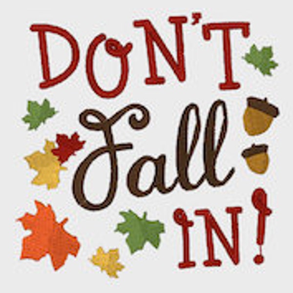 Don't Fall In Funny Toilet Paper Embroidery Design- INSTANT DOWNLOAD