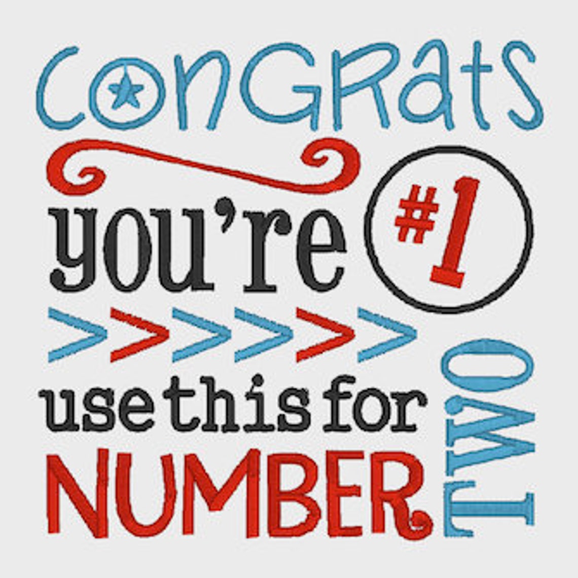 Congrats You're Number 1 Funny Toilet Paper Machine Embroidery Design ...