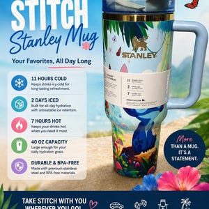 May include: A 40 oz Stanley tumbler featuring a blue Stitch character graphic, tropical foliage, and butterflies. The mug has a light blue handle, a clear lid with a rotating cover, and a paper band displaying performance specs like 11 hours cold.