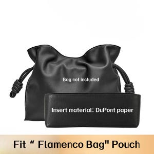 May include: Black leather pouch with drawstring closure and a rectangular insert. The text "Bag not included" is above the pouch. The insert material is DuPont paper. The text "Fit "Flamenco Bag" Pouch" is at the bottom.
