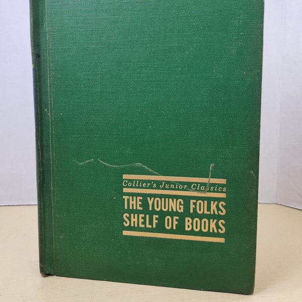 Collier's Junior Classics: The Young Folks Shelf of Books (1962)