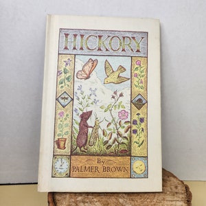 Hickory by Palmer Brown (Weekly Reader Books) 1978