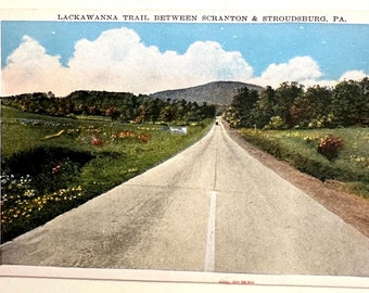 Vintage Postcard Lackawanna Trail between Stroudsburg PA and Scranton PA Pennsylvania